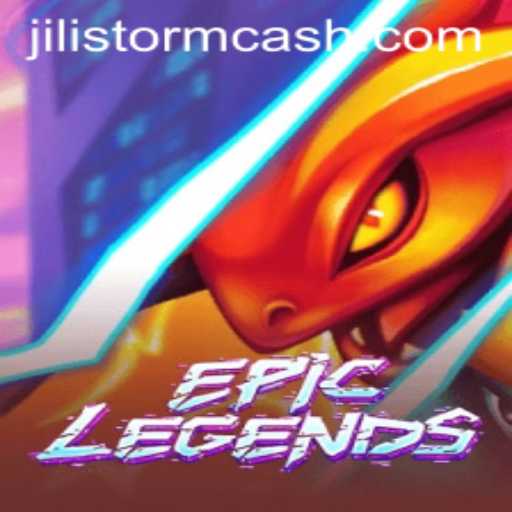 Unleashing the Power of EpicLegends: A Deep Dive into JILI Storm
