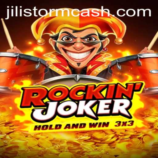 RockinJoker: Unleashing the Excitement of JILI Storm