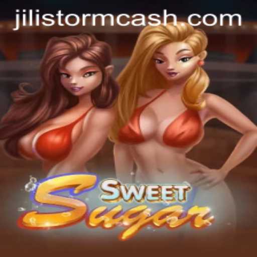 Exploring the Intricacies of SweetSugar: A Dive into JILI Storm